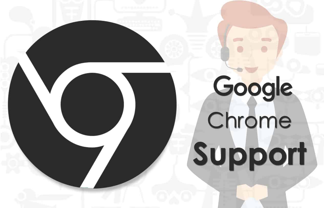 Google Chrome Support